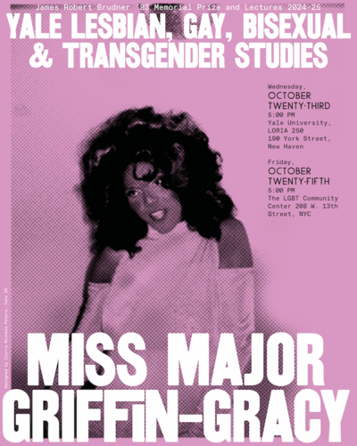 Event Poster for Miss Major Griffin-Gracy, 2023-24 Brudner Awardee